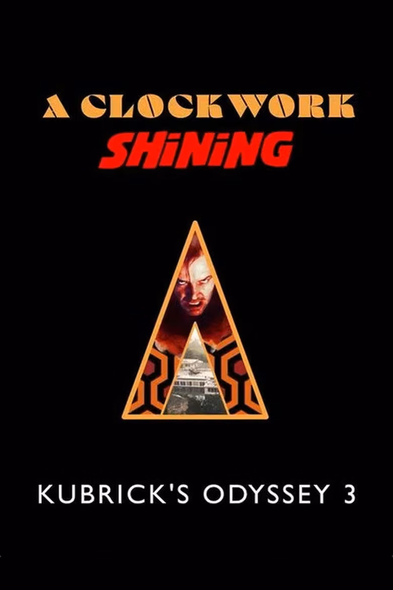 A Clockwork Shining: Kubrick's Odyssey 3