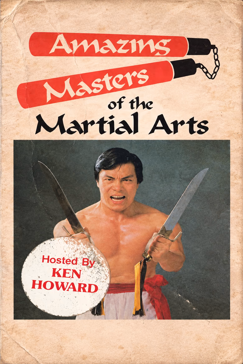 Amazing Masters of Martial Arts