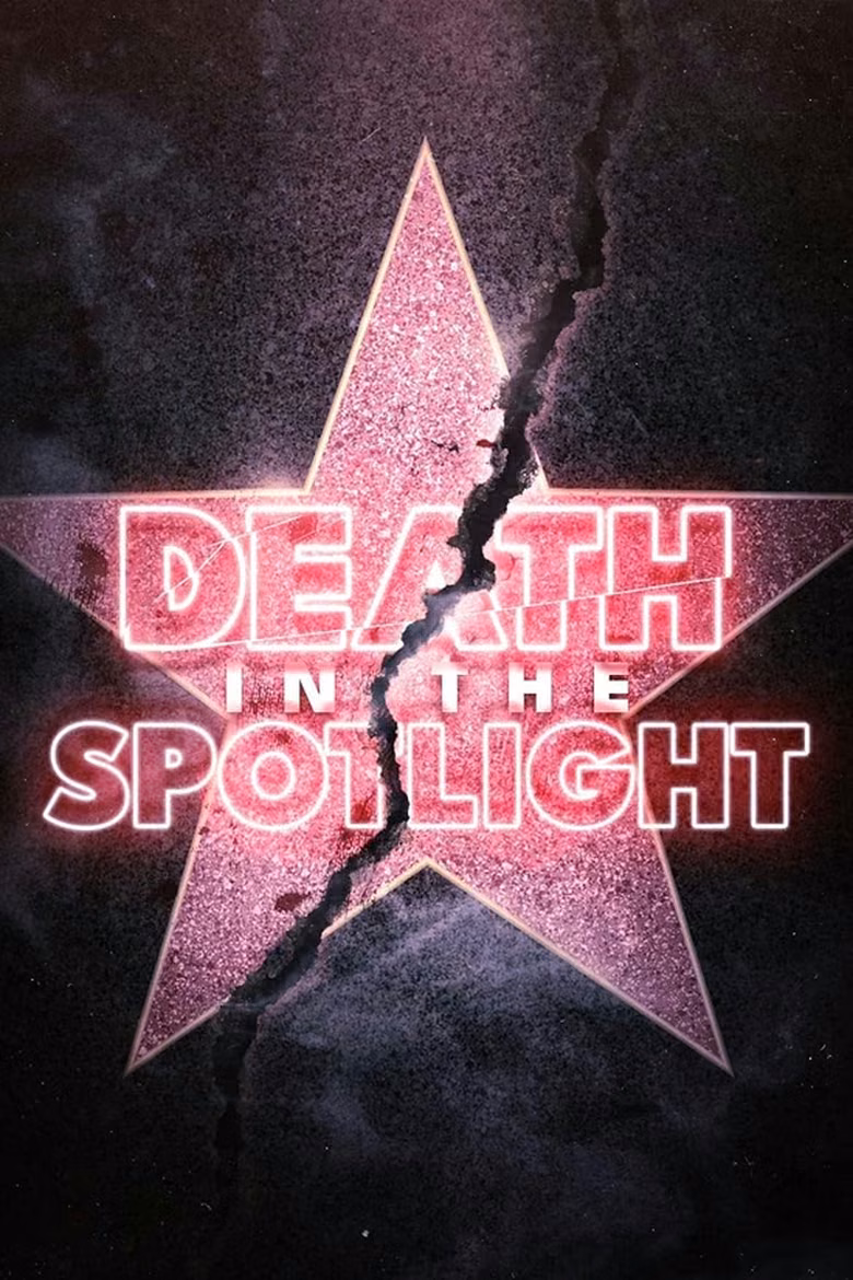 Death in the Spotlight
