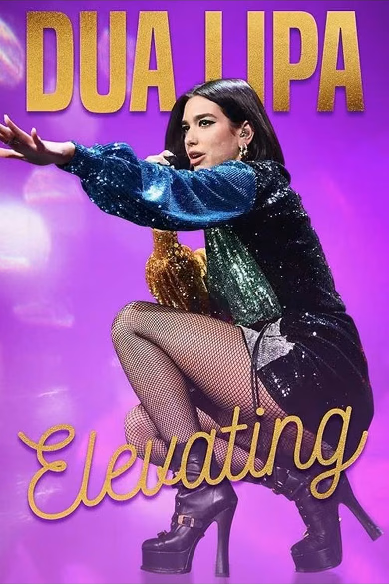 Dua Lipa: Elevating
