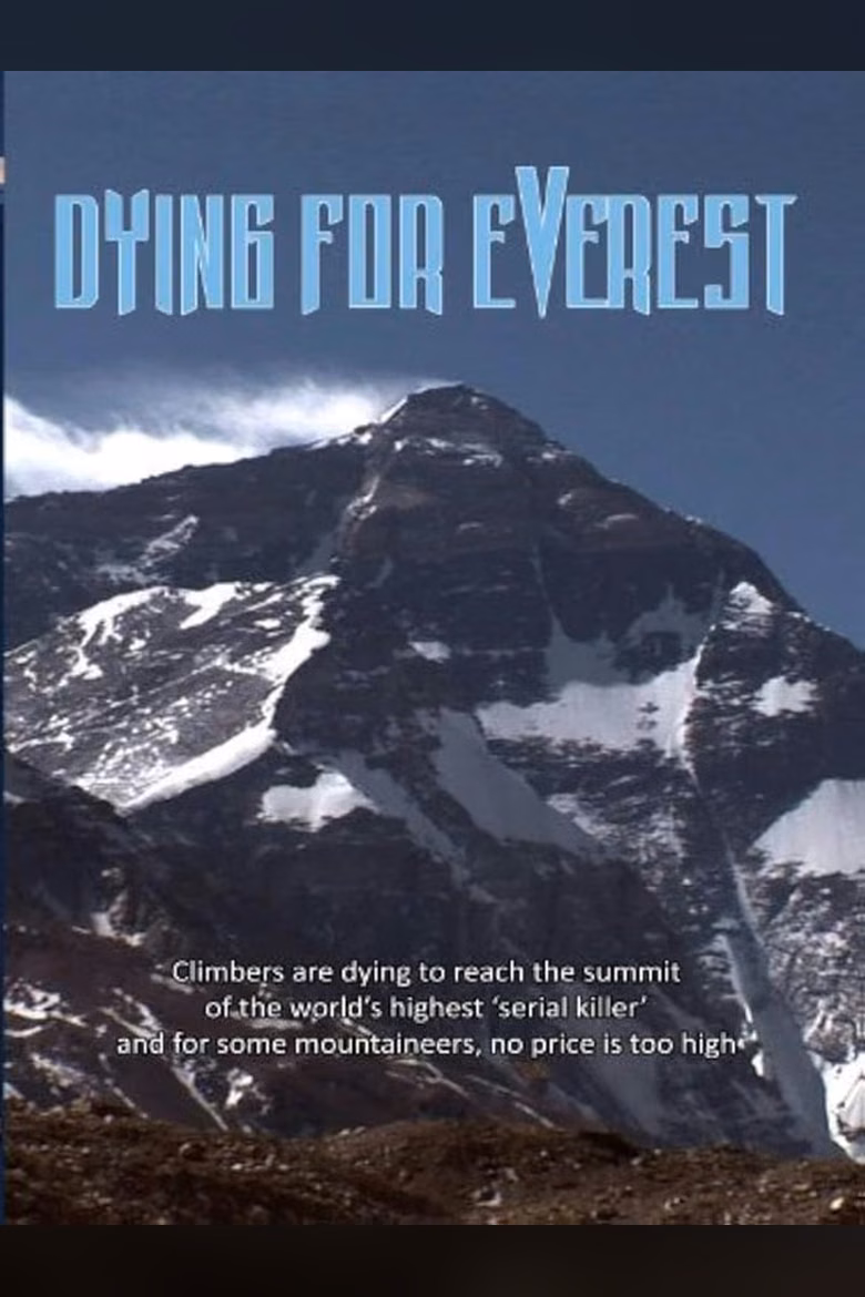Dying For Everest