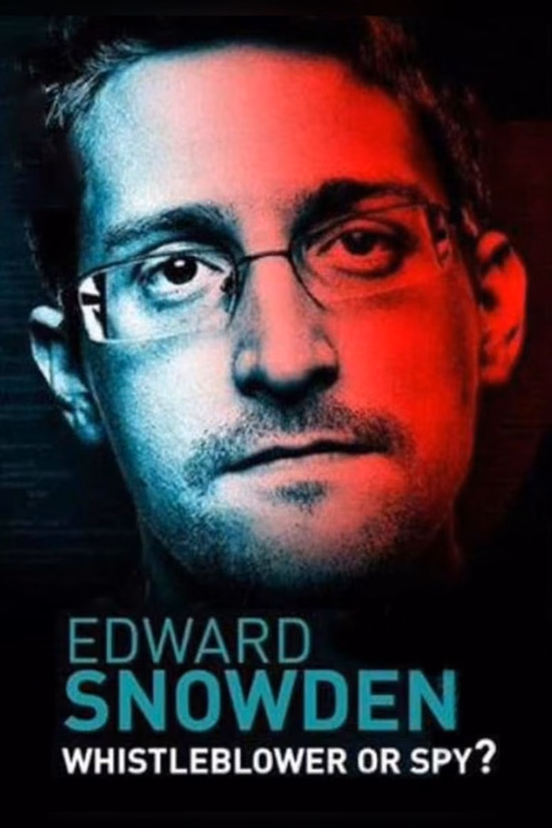 Edward Snowden: Whistleblower or Spy