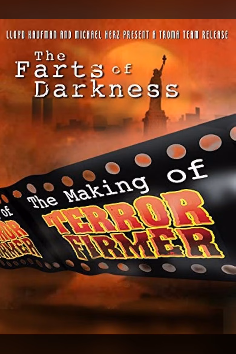 Farts Of Darkness: The Making Of Terror Firmer