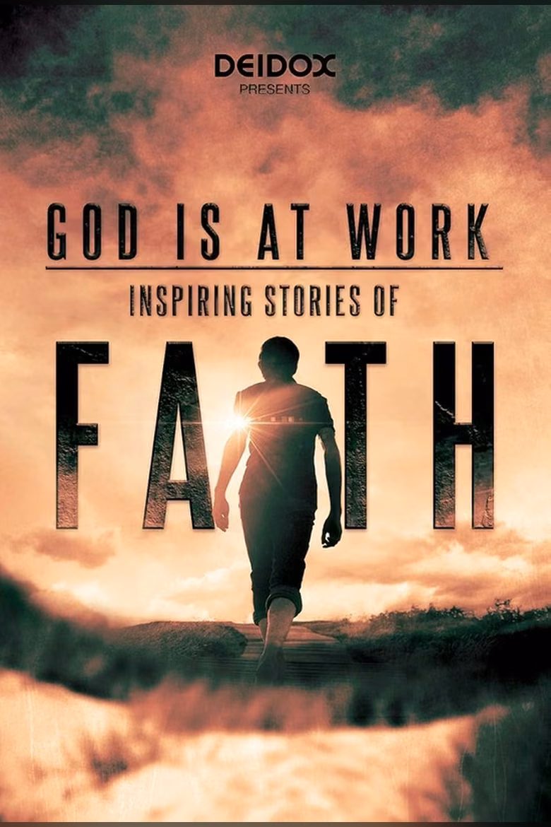 God is at Work: Inspiring Stories of Faith