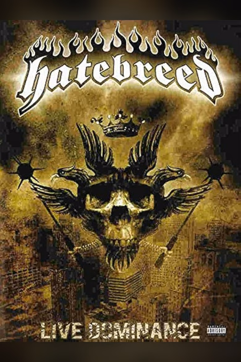Hatebreed Live Dominance