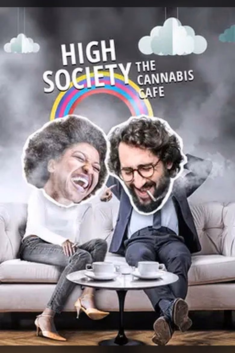 High Society: The Cannabis Café