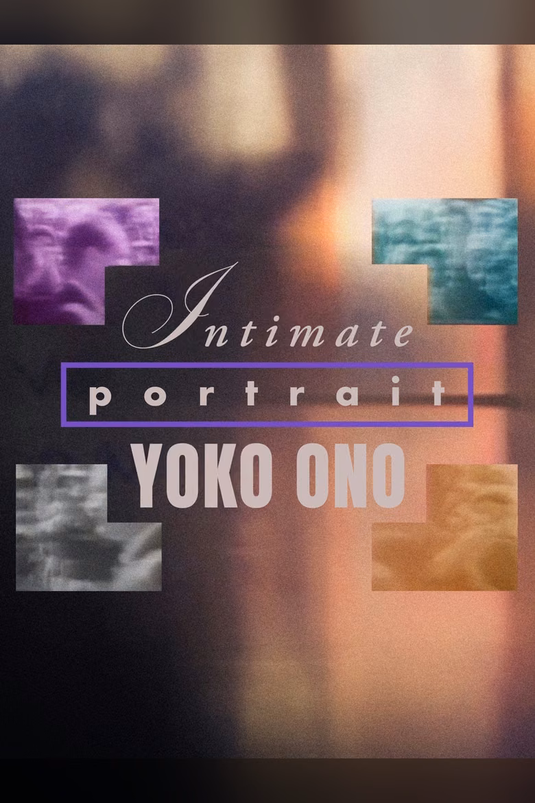 Intimate Portrait: Yoko Ono