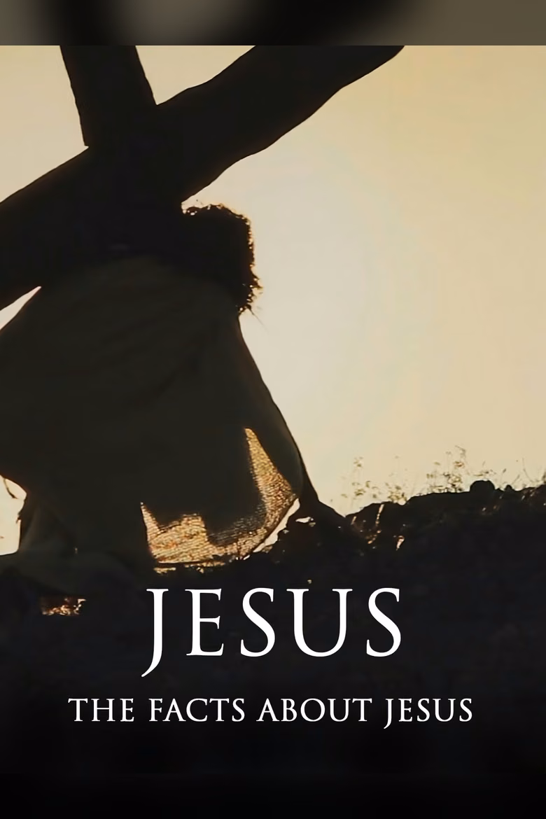 Jesus: The Facts About Jesus