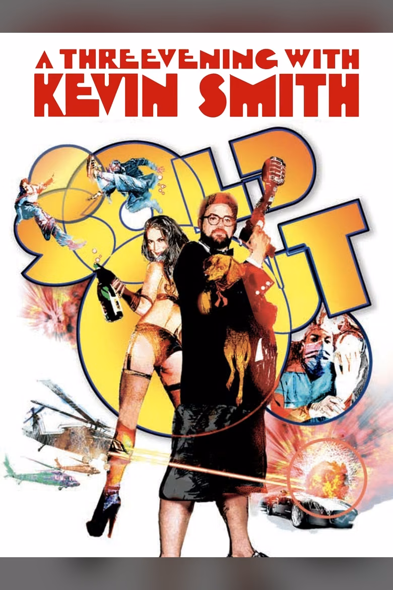 Kevin Smith: Sold Out - A Threevening with Kevin Smith