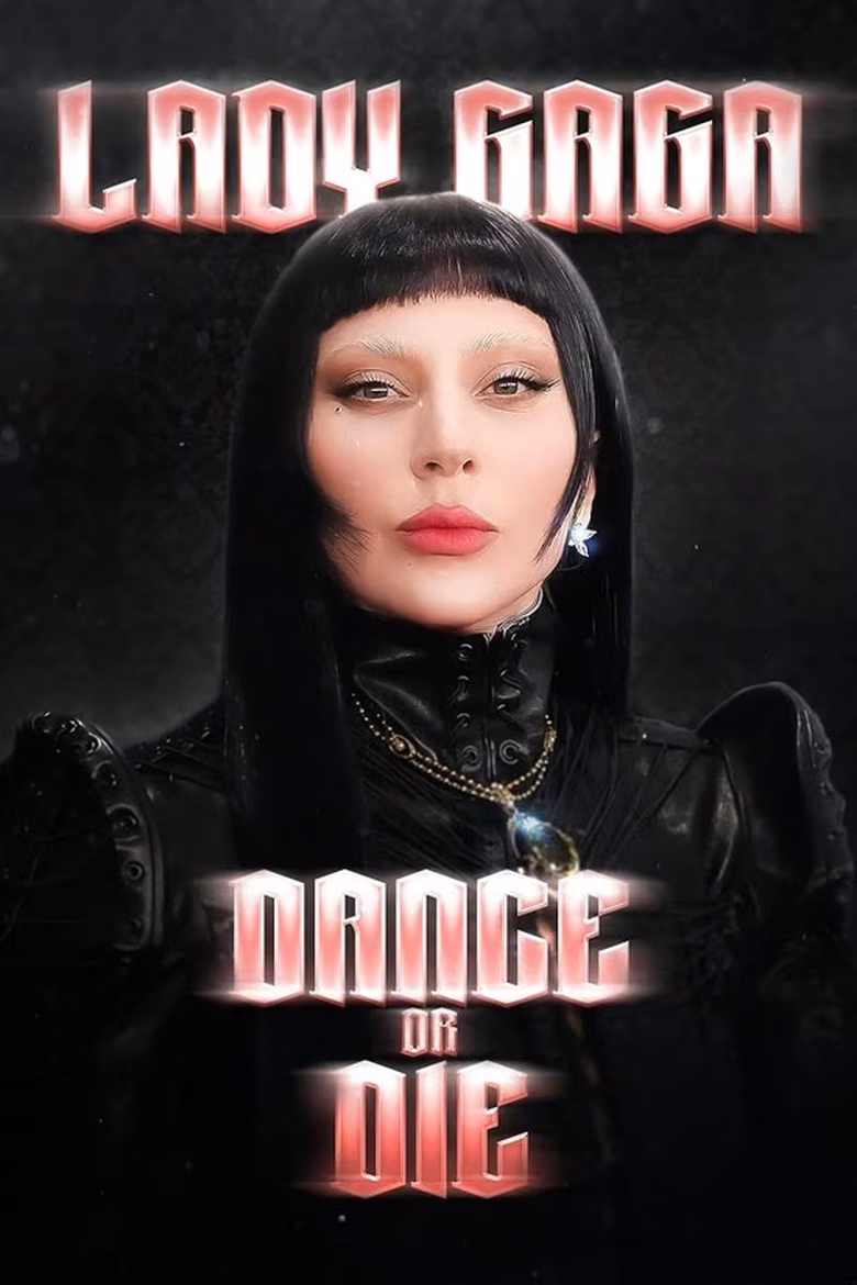 Lady Gaga – Dance or Die
