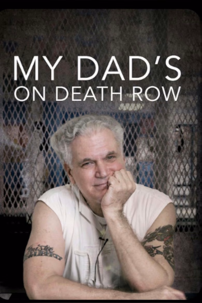 My Dad's on Death Row