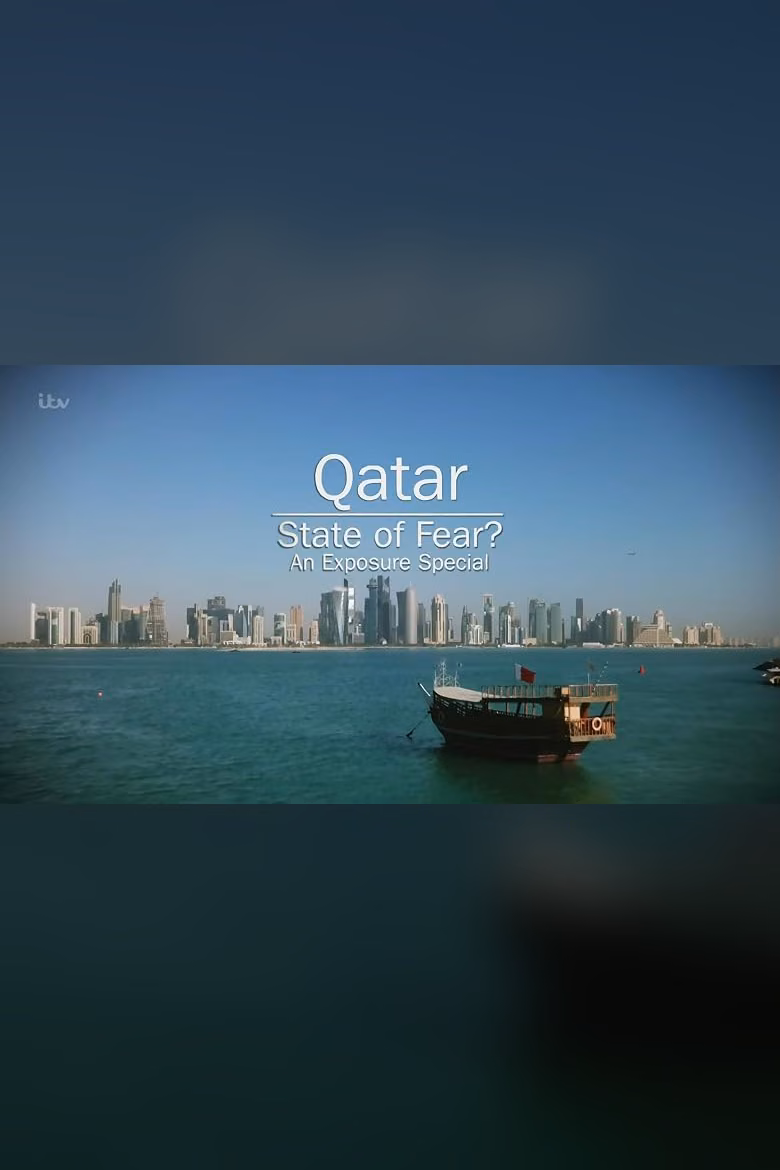 Qatar: State of Fear?