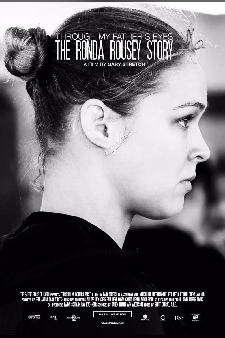 Ronda Rousey Story: Through My Father's Eyes