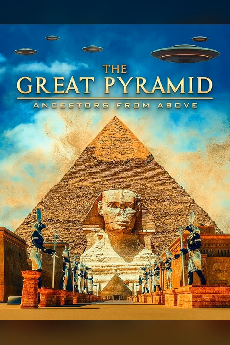 The Great Pyramid: Ancestors from Above