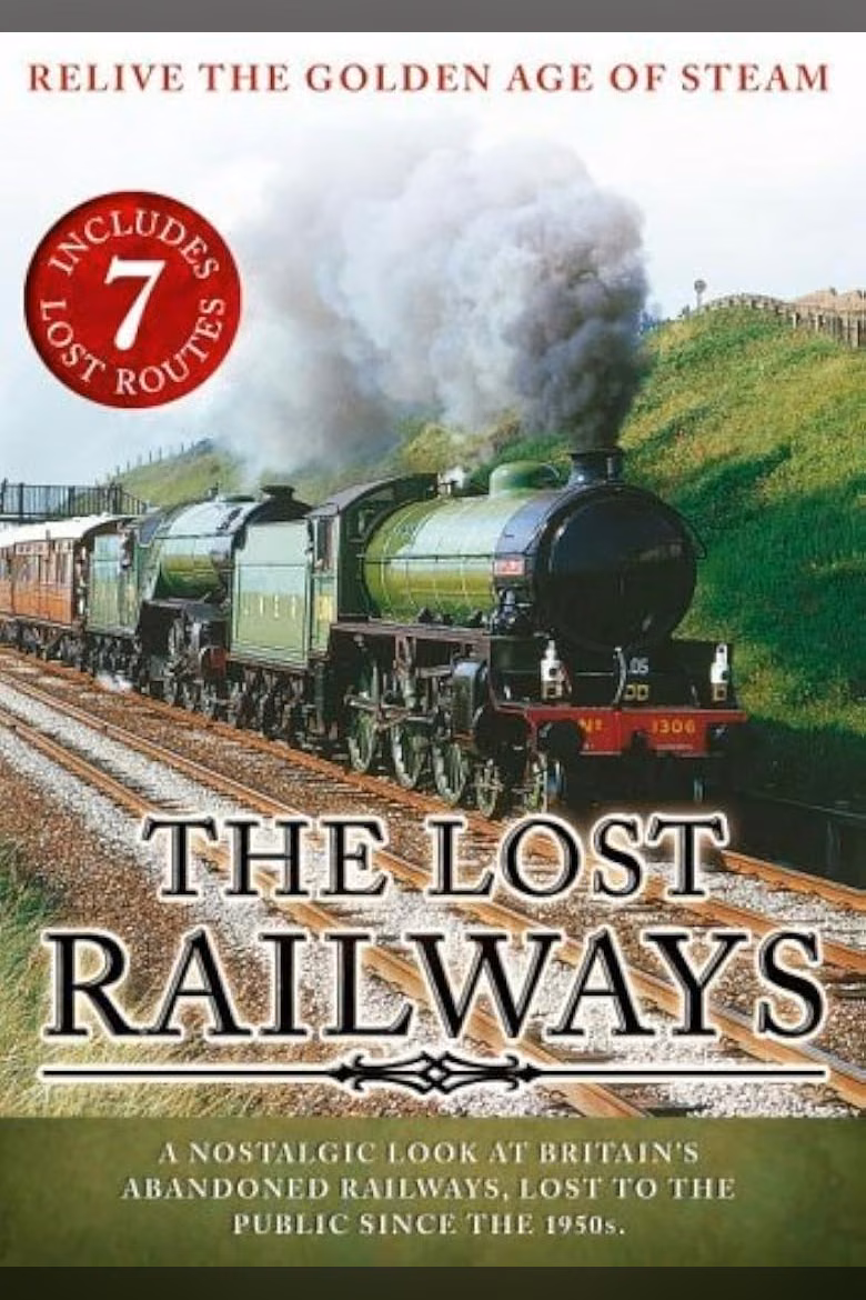 The Lost Railways