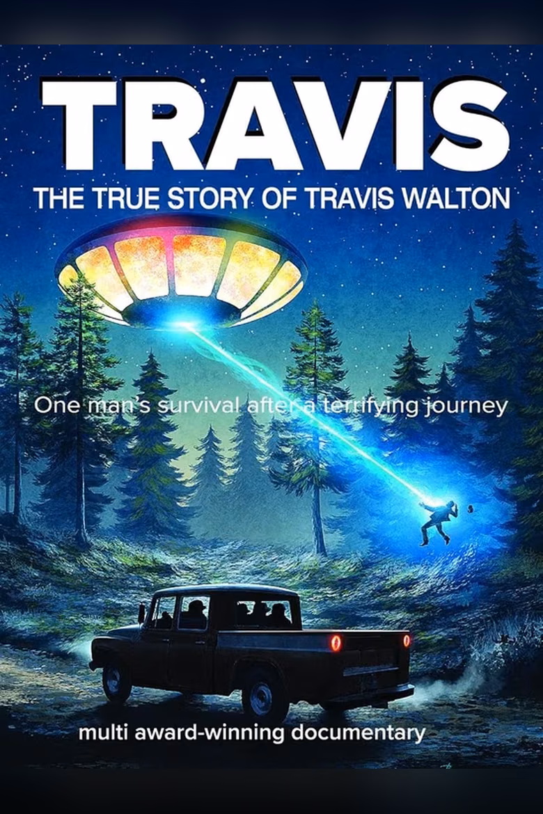 Travis: The True Story of Travis Walton