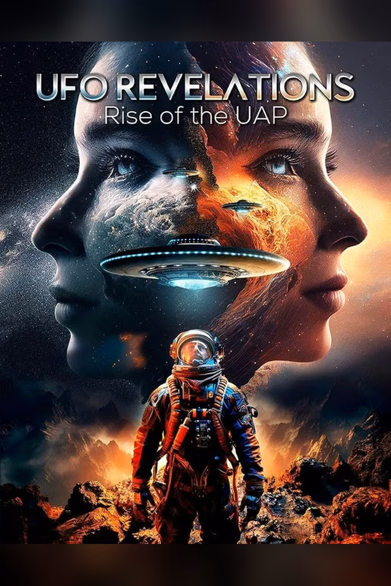 UFO Revelations: Rise of the UAP