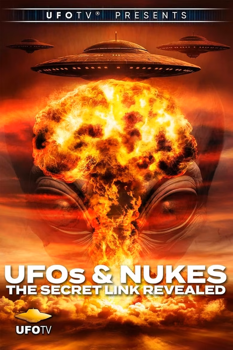 UFOs and Nukes: The Secret Link Revealed - 5-Hour Extended Director's Cut