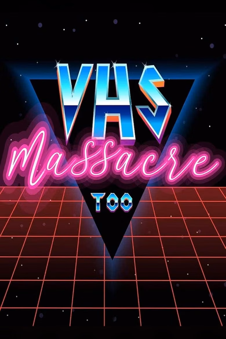 VHS Massacre Too
