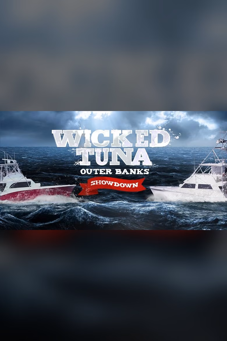 Wicked Tuna: Outer Banks Showdown