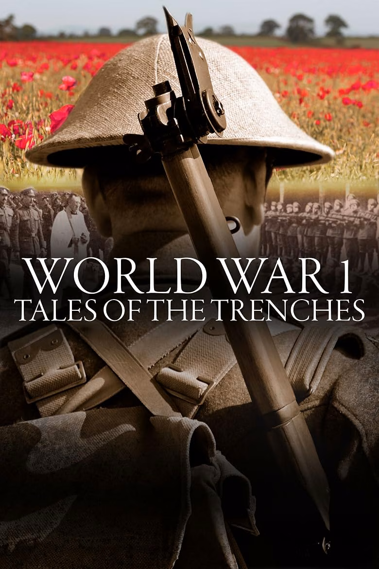 World War I: Tales of the Trenches