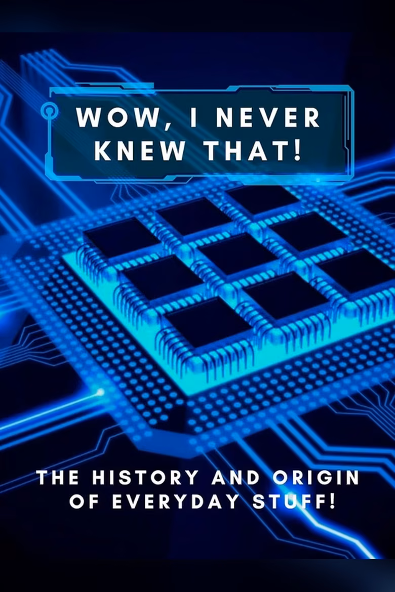 Wow, I Never Knew That